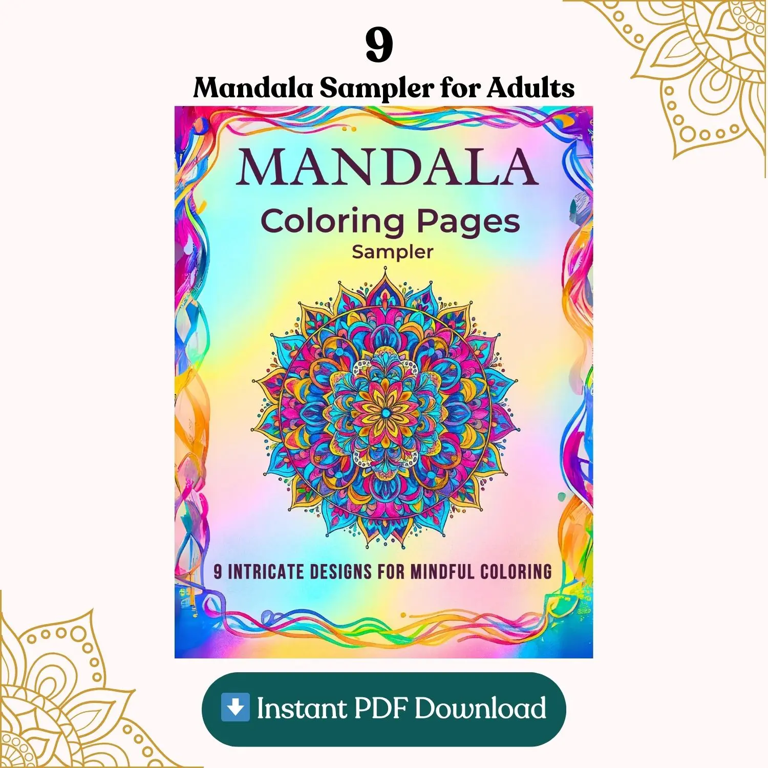 Mandala coloring pages sampler for adults with 9 mindful designs