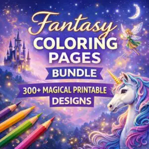 Fantasy Coloring Pages Bundle — 300+ Magical Printable Designs