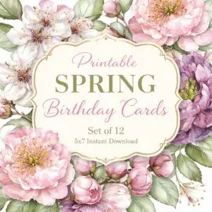 Printable Spring Birthday Cards Set of 12 | 5x7 Floral Birthday Card Instant Download