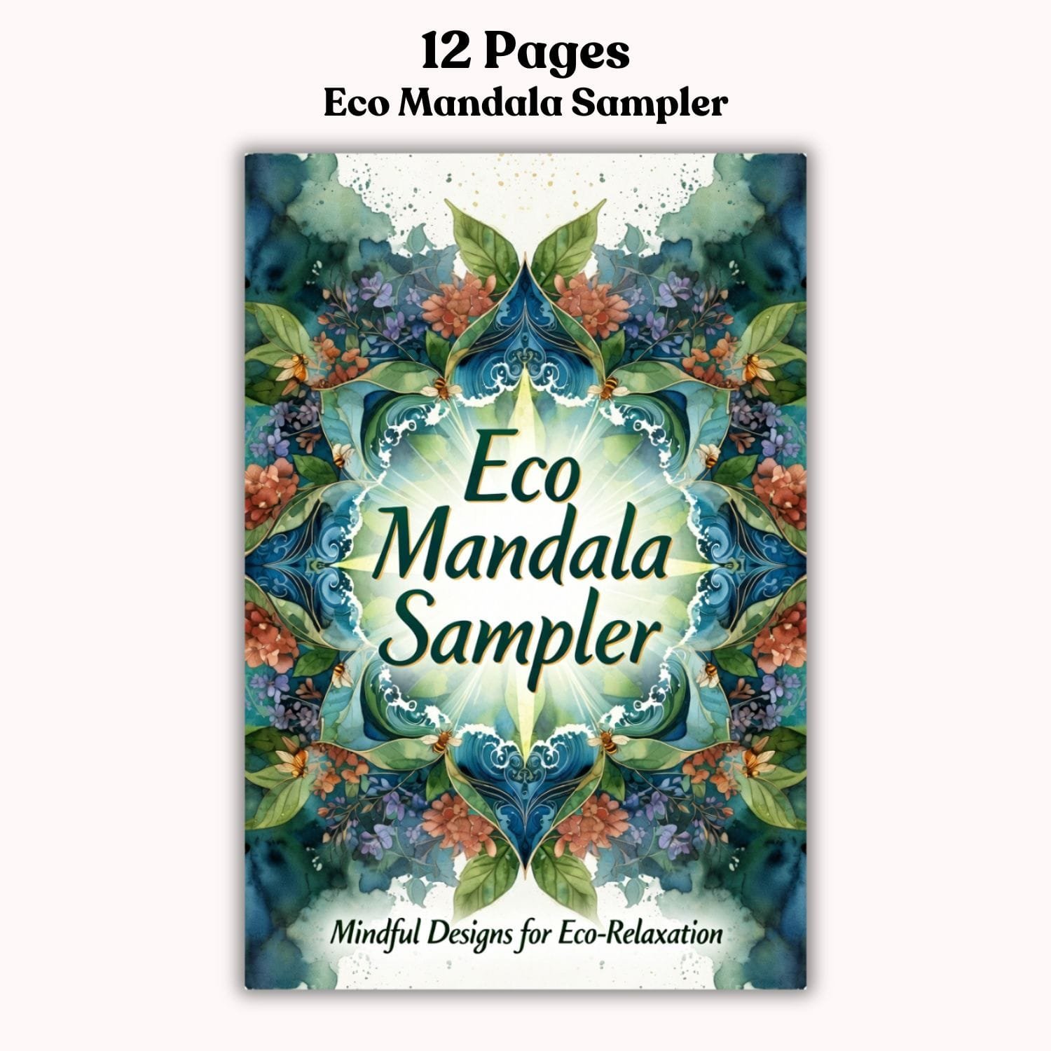Eco Mandala Sampler – Mindful Mandalas Printable & Relaxing Patterns