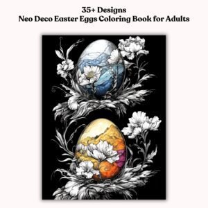 Neo Deco Easter Eggs Coloring Book – Geometric Art Deco Designs for Adults